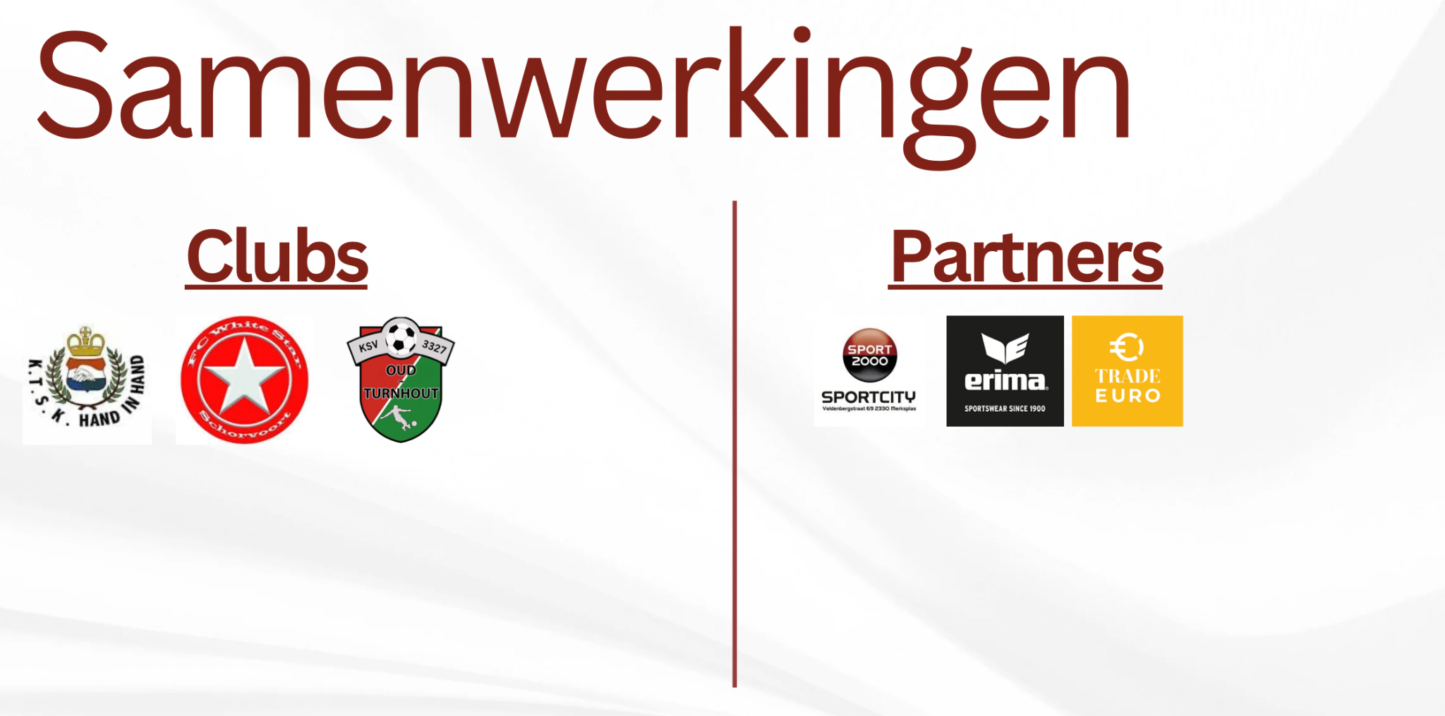 Samenwerkingen - clubs en partners